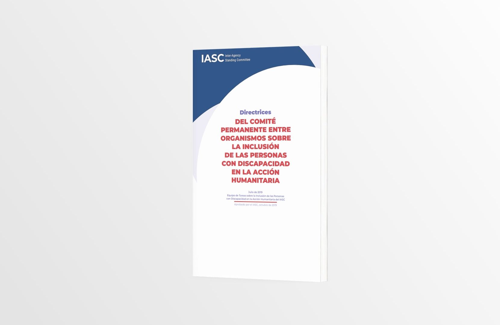 Version of the Spanish IASC Guidelines